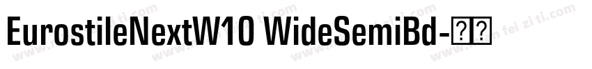 EurostileNextW10 WideSemiBd字体转换
